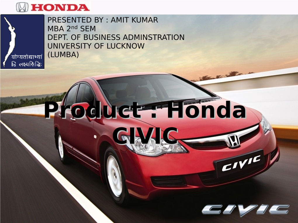 Product : Honda CIVIC Company : HSCI