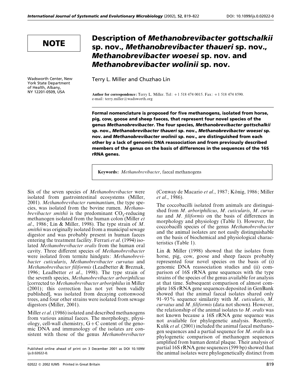 Description of Methanobrevibacter Gottschalkii Sp. Nov