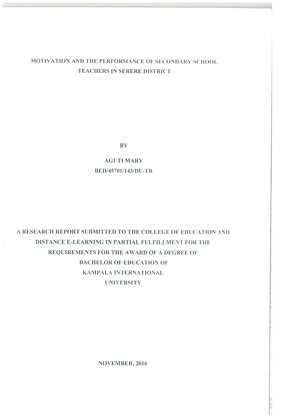 Motivation and the Performance of Secondary Sciiool Teachers in Serere District