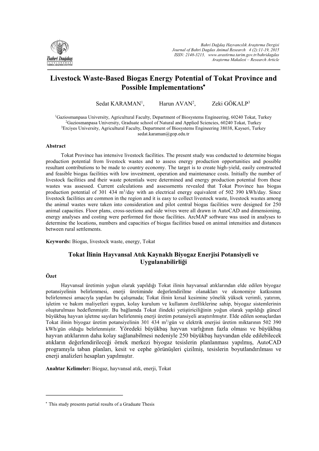 Livestock Waste-Based Biogas Energy Potential of Tokat Province and Possible Implementations