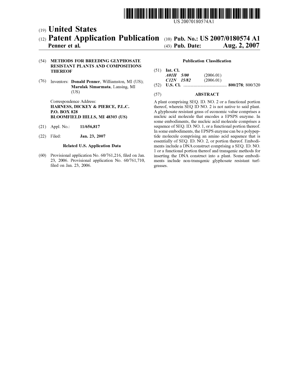 (12) Patent Application Publication (10) Pub. No.: US 2007/0180574 A1 Penner Et Al