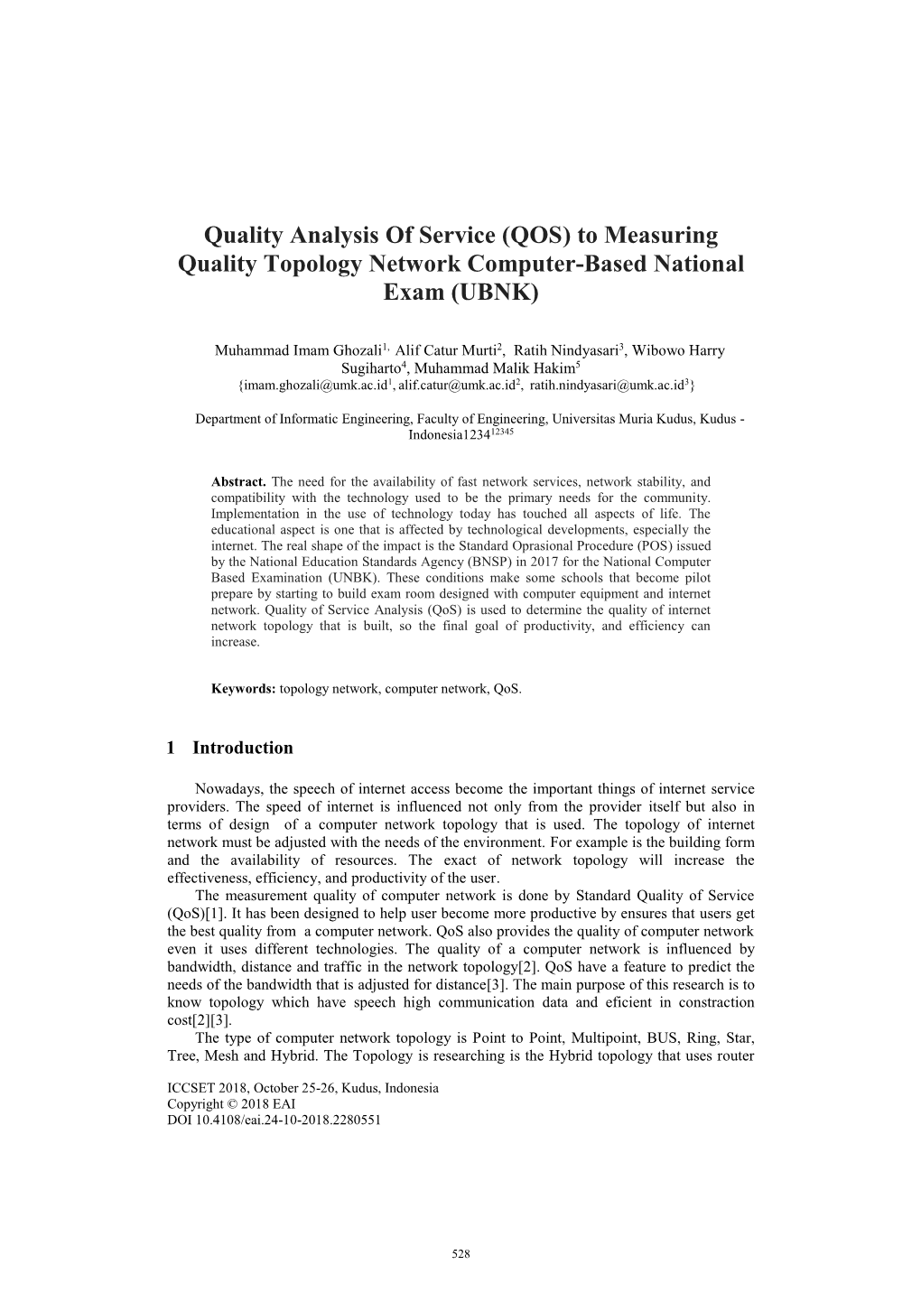 QOS) to Measuring Quality Topology Network Computer-Based National Exam (UBNK