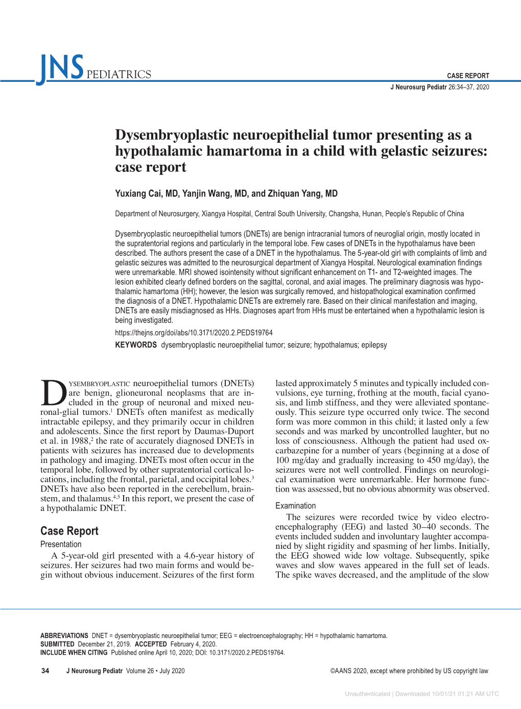 Dysembryoplastic Neuroepithelial Tumor Presenting As a Hypothalamic Hamartoma in a Child with Gelastic Seizures: Case Report