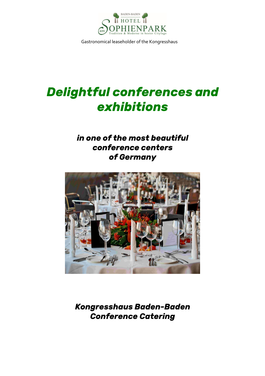 Delightful Conferences and Exhibitions