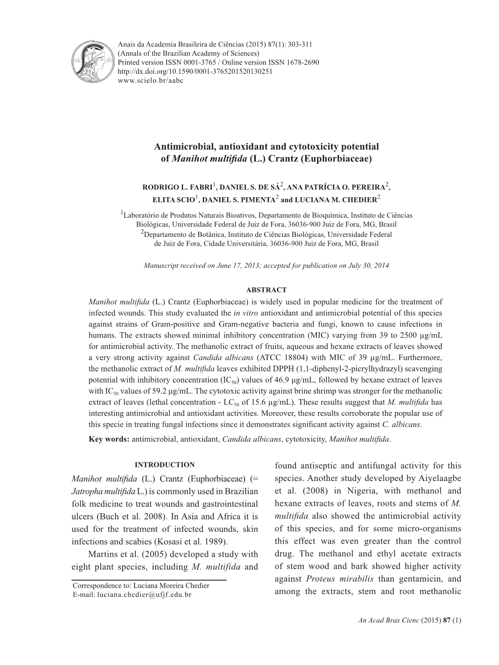 Antimicrobial, Antioxidant and Cytotoxicity Potential of Manihot Multifida (L.) Crantz (Euphorbiaceae)