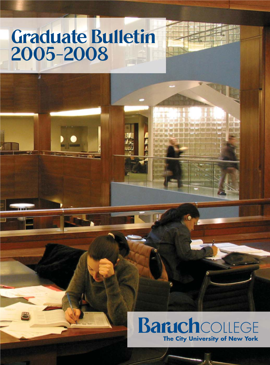 Graduate Bulletin 2005-2008