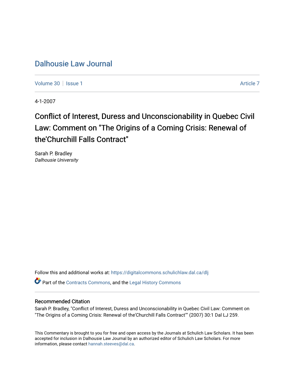 Conflict of Interest, Duress and Unconscionability in Quebec Civil Law: Comment on "The Origins of a Coming Crisis: Renewal of The'churchill Falls Contract"