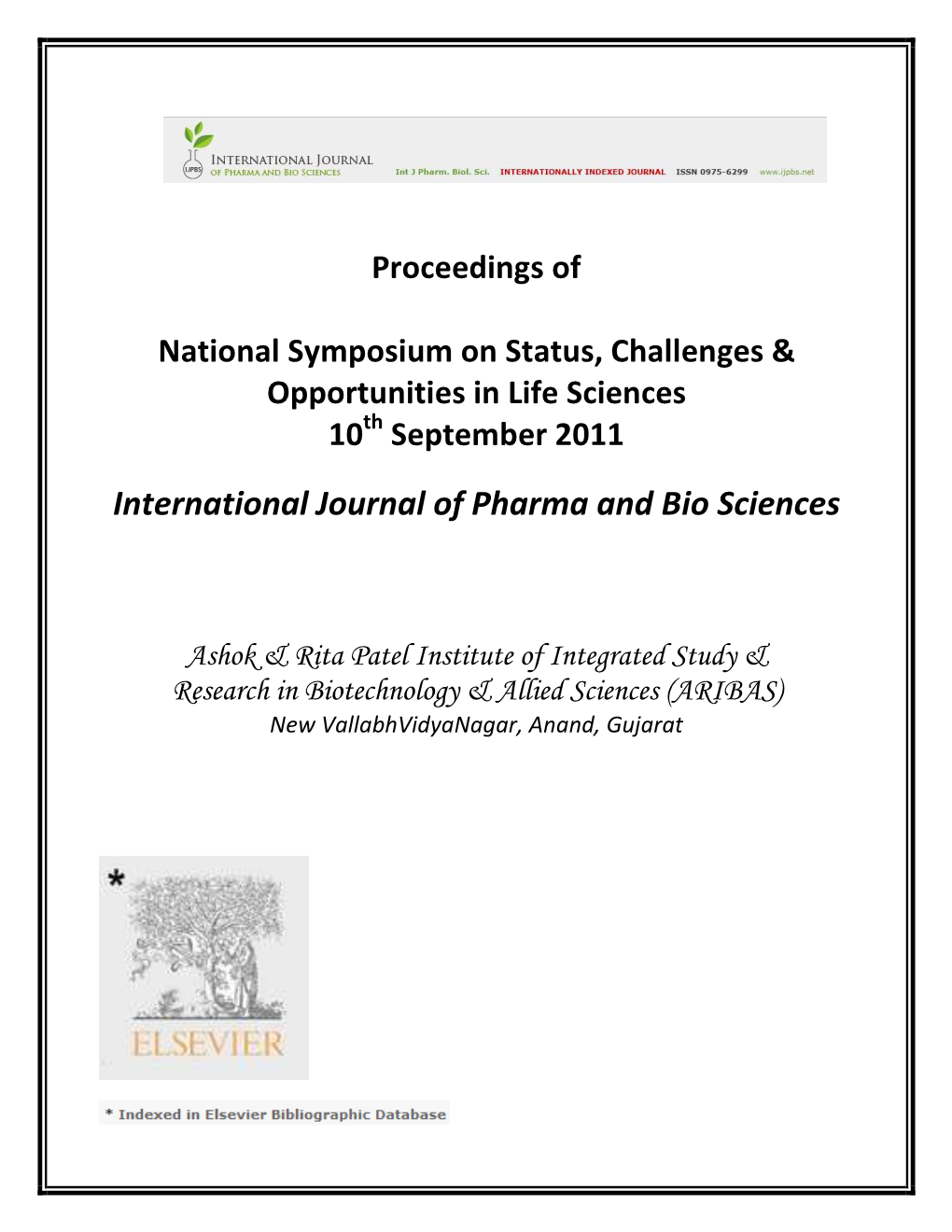 Proceedings of National Symposium on Status, Challenges & Opportunities in Life Sciences 10