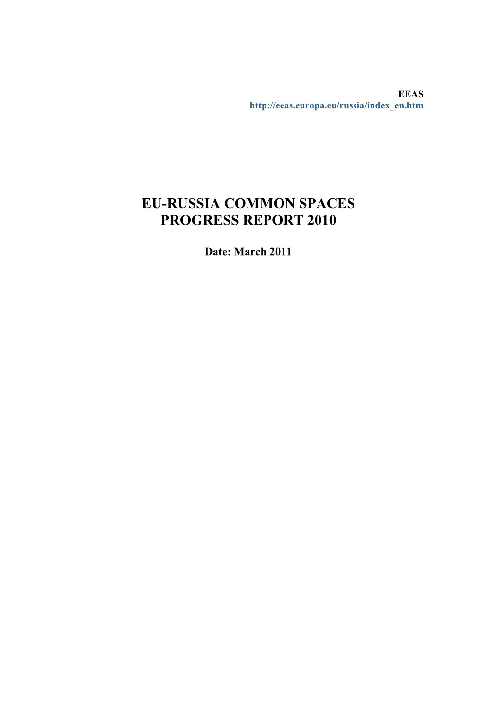 Eu-Russia Common Economic Space Progress Report 2010