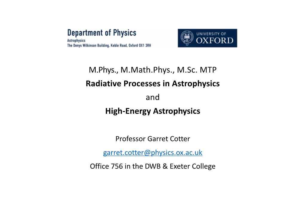 Radiative Processes MT 2018 Lecture 2