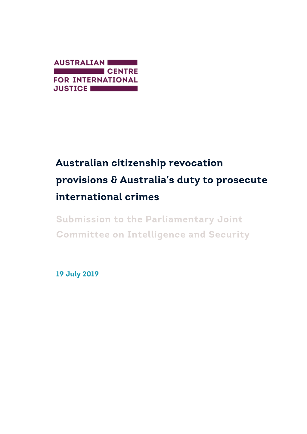 Australian Citizenship Revocation Provisions & Australia's Duty To