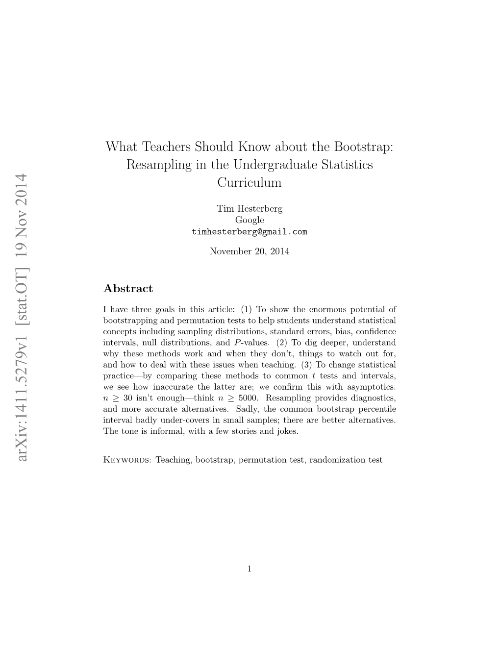 What Teachers Should Know About the Bootstrap: Resampling in the Undergraduate Statistics Curriculum