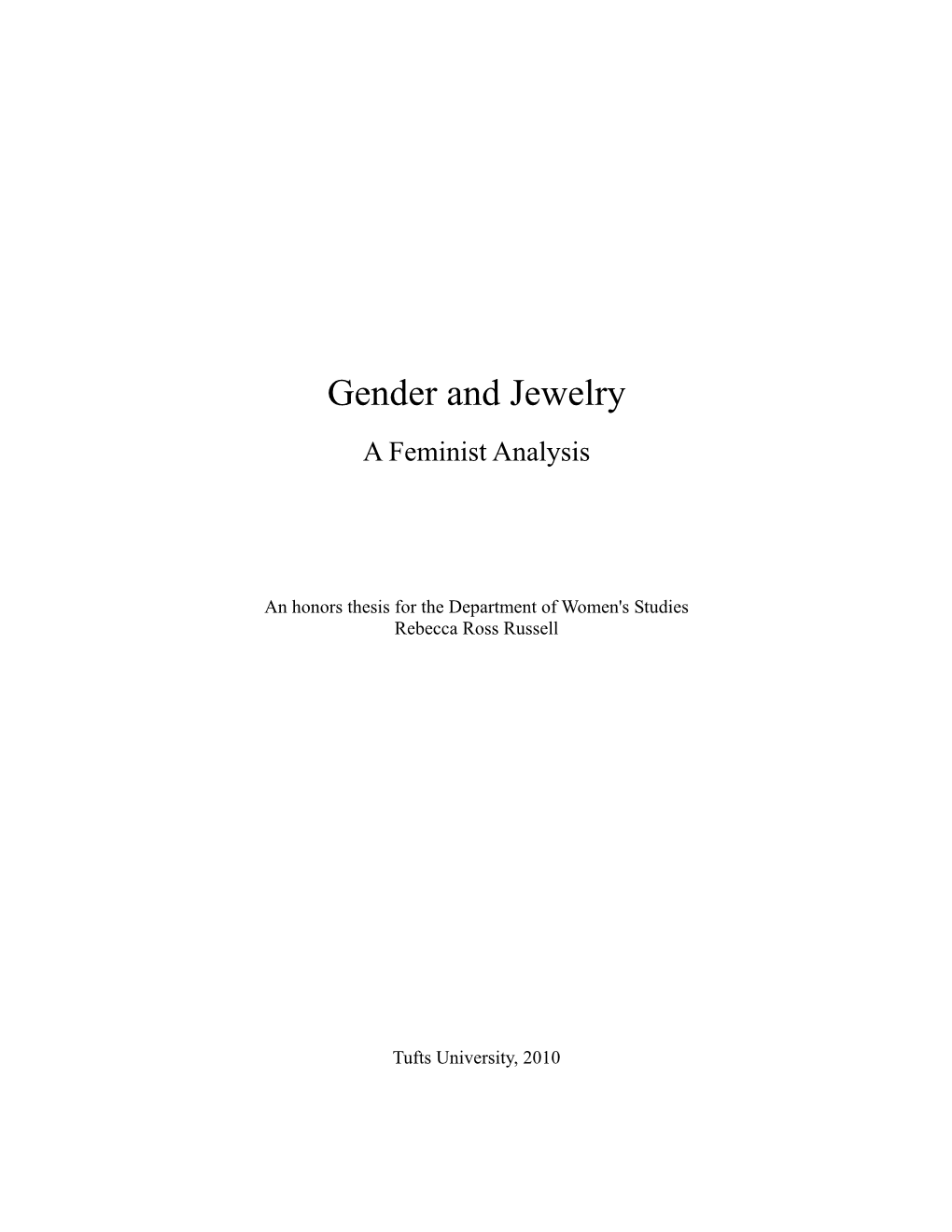 Gender and Jewelry a Feminist Analysis