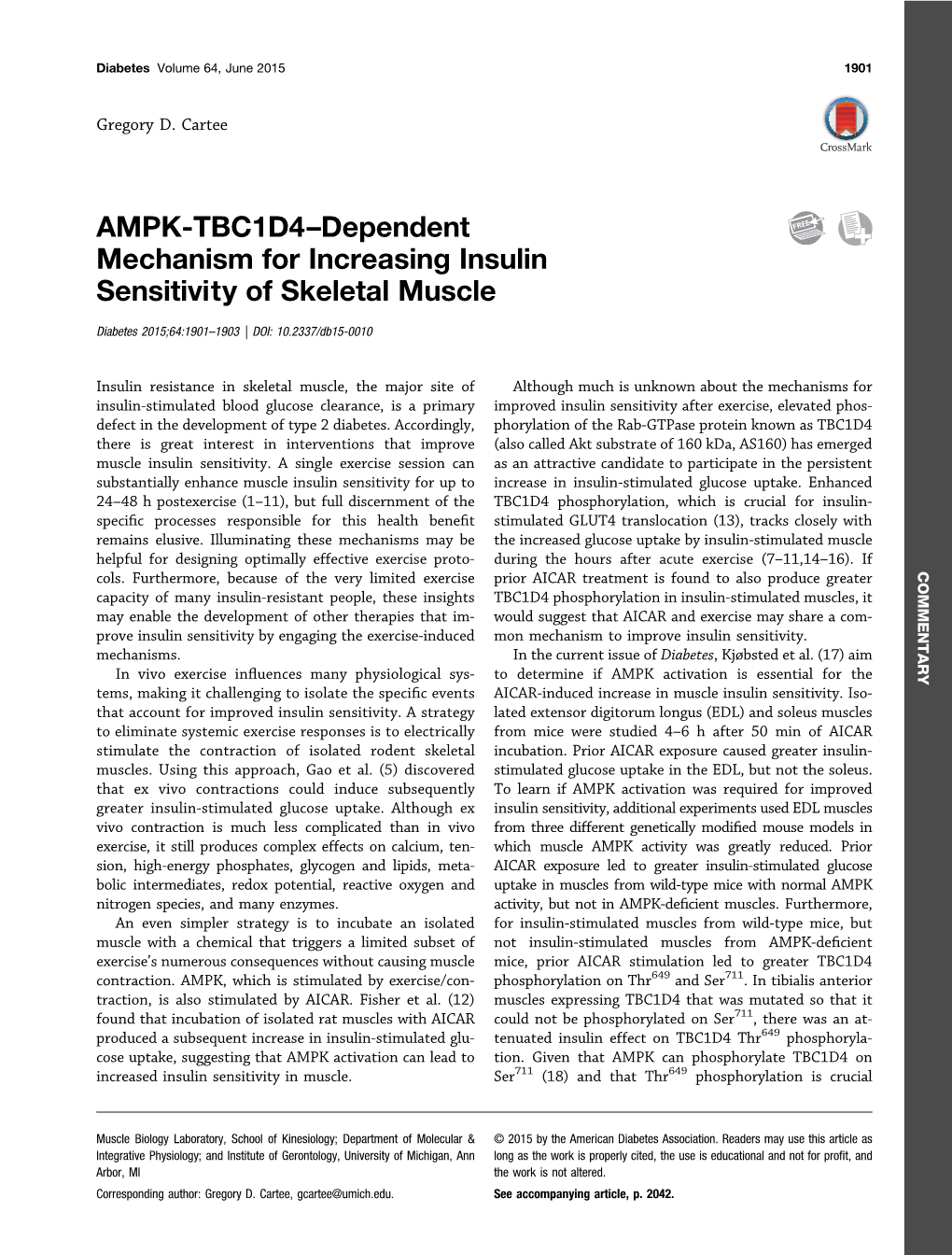 AMPK-TBC1D4–Dependent Mechanism for Increasing Insulin Sensitivity of Skeletal Muscle