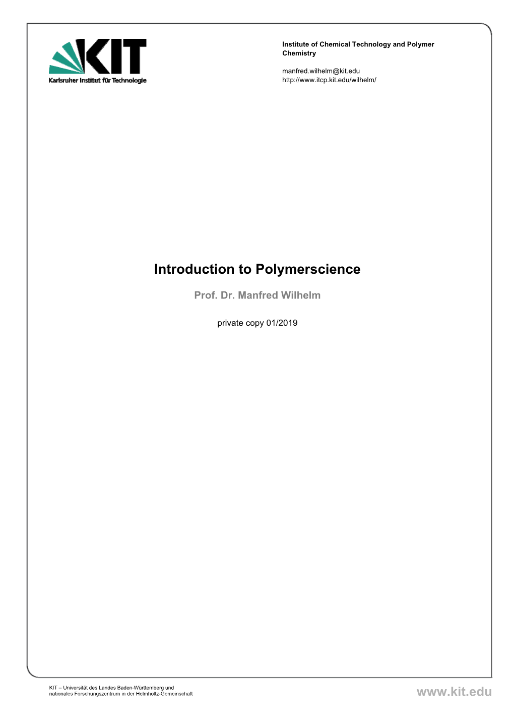 Introduction to Polymerscience