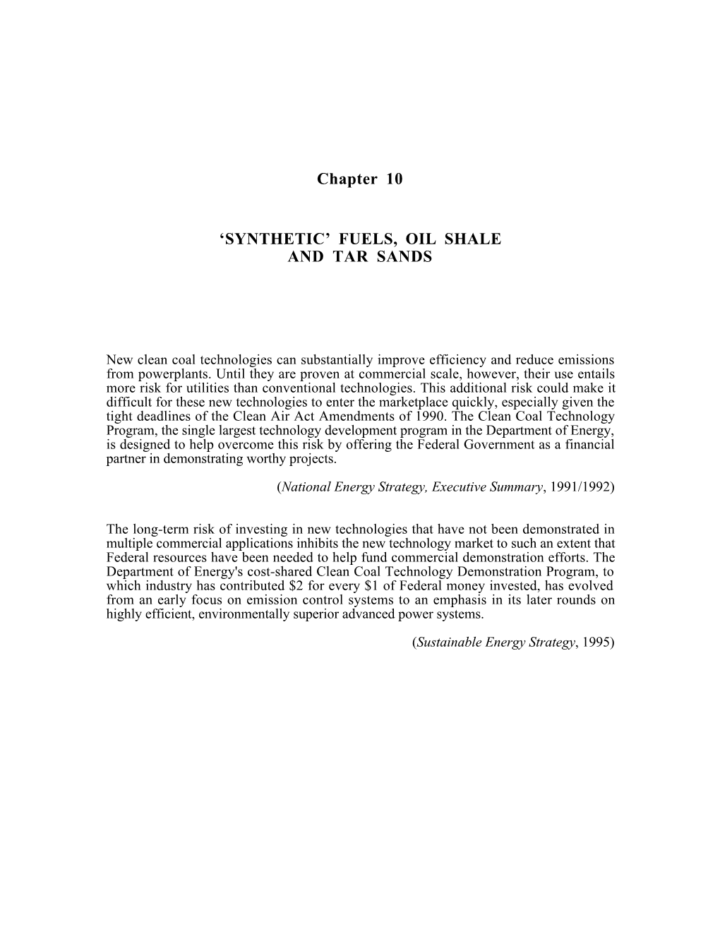 Chapter 10 'SYNTHETIC' FUELS, OIL SHALE and TAR SANDS