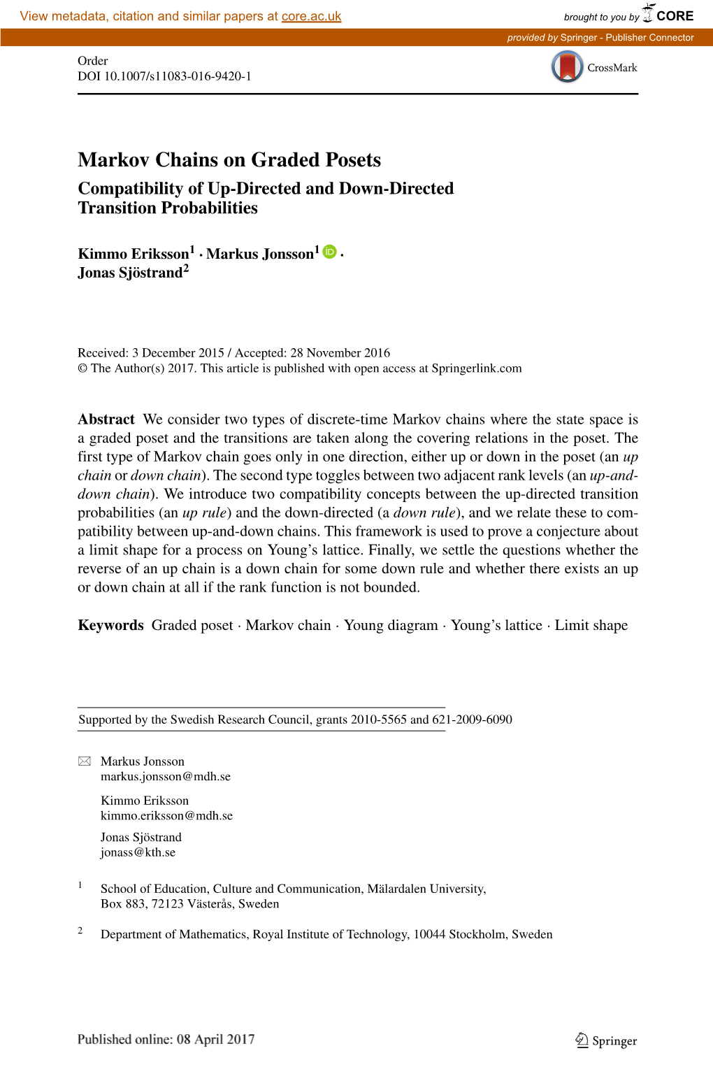 Markov Chains on Graded Posets Compatibility of Up-Directed and Down-Directed Transition Probabilities