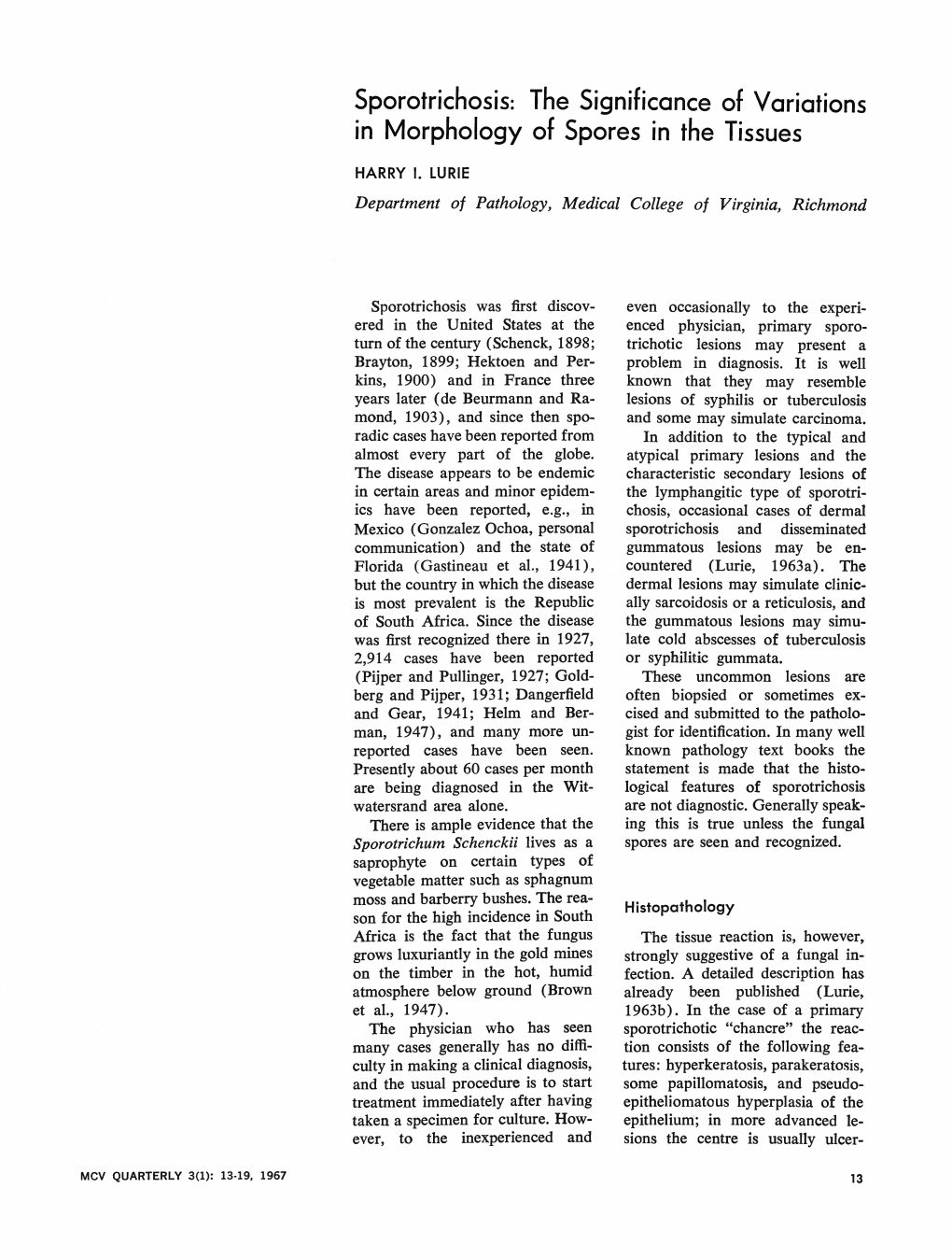 Sporotrichosis: the Significance of Variations in Morphology of Spores in the Tissues