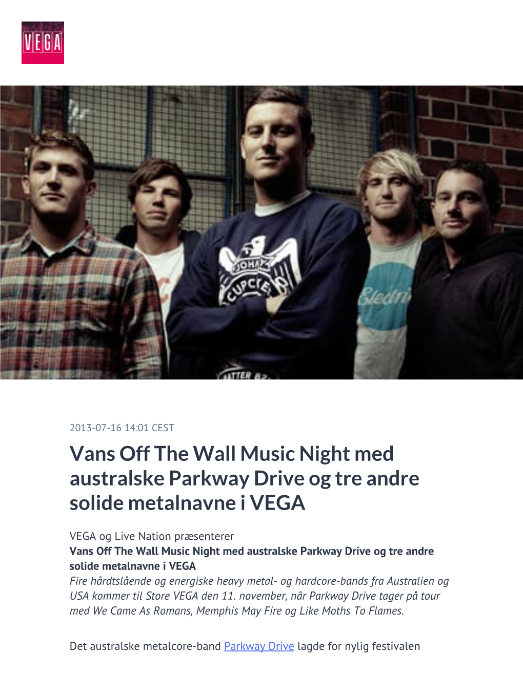 Vans Off the Wall Music Night Med Australske Parkway Drive Og Tre Andre Solide Metalnavne I VEGA