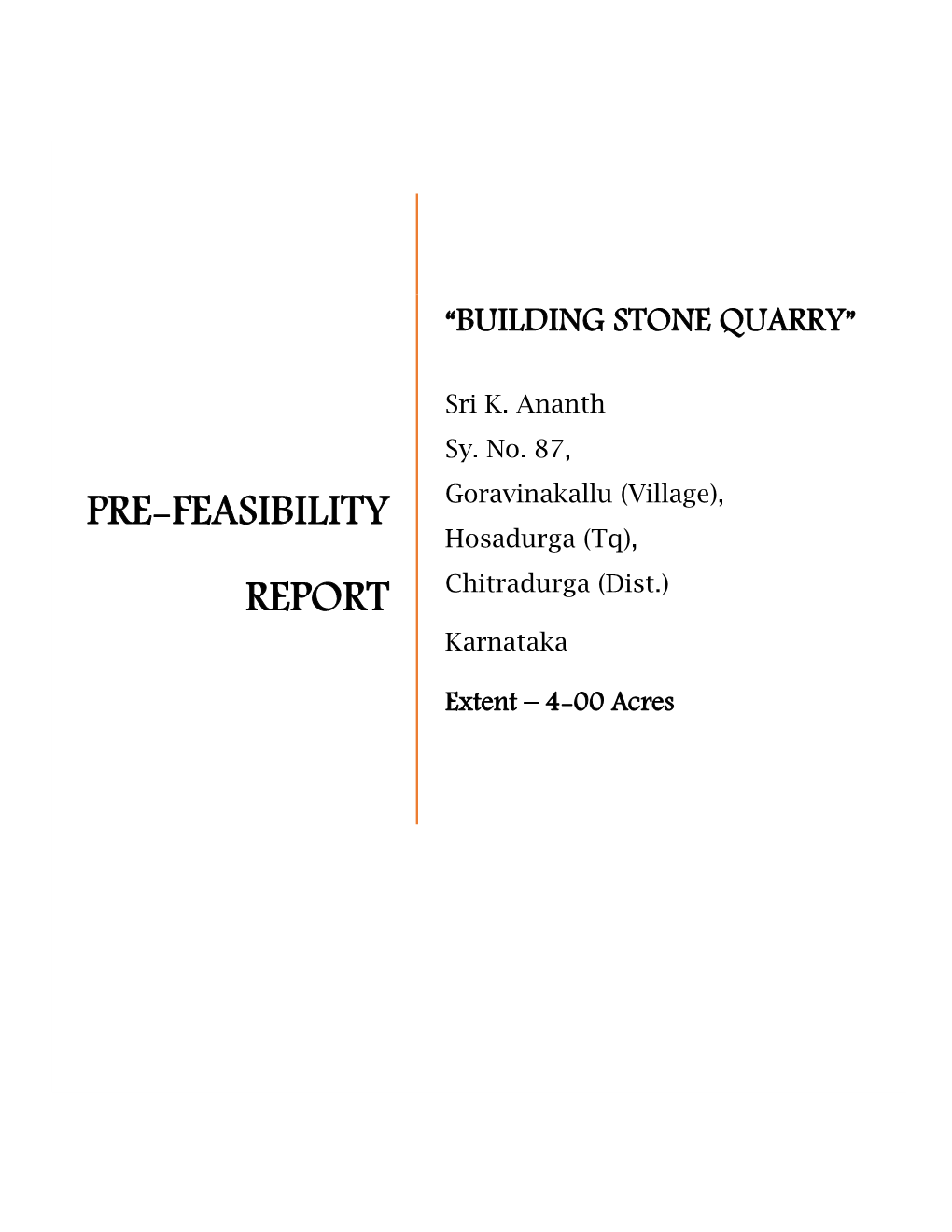 Pre-Feasibility Report