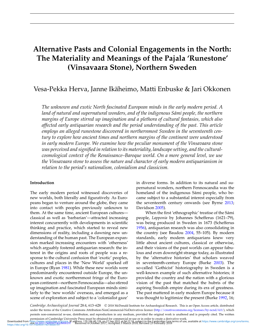 Alternative Pasts and Colonial Engagements in the North: the Materiality and Meanings of the Pajala ‘Runestone’ (Vinsavaara Stone), Northern Sweden