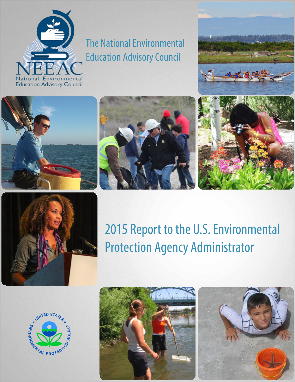 2015 Report to the US Environmental Protection Agency Administrator