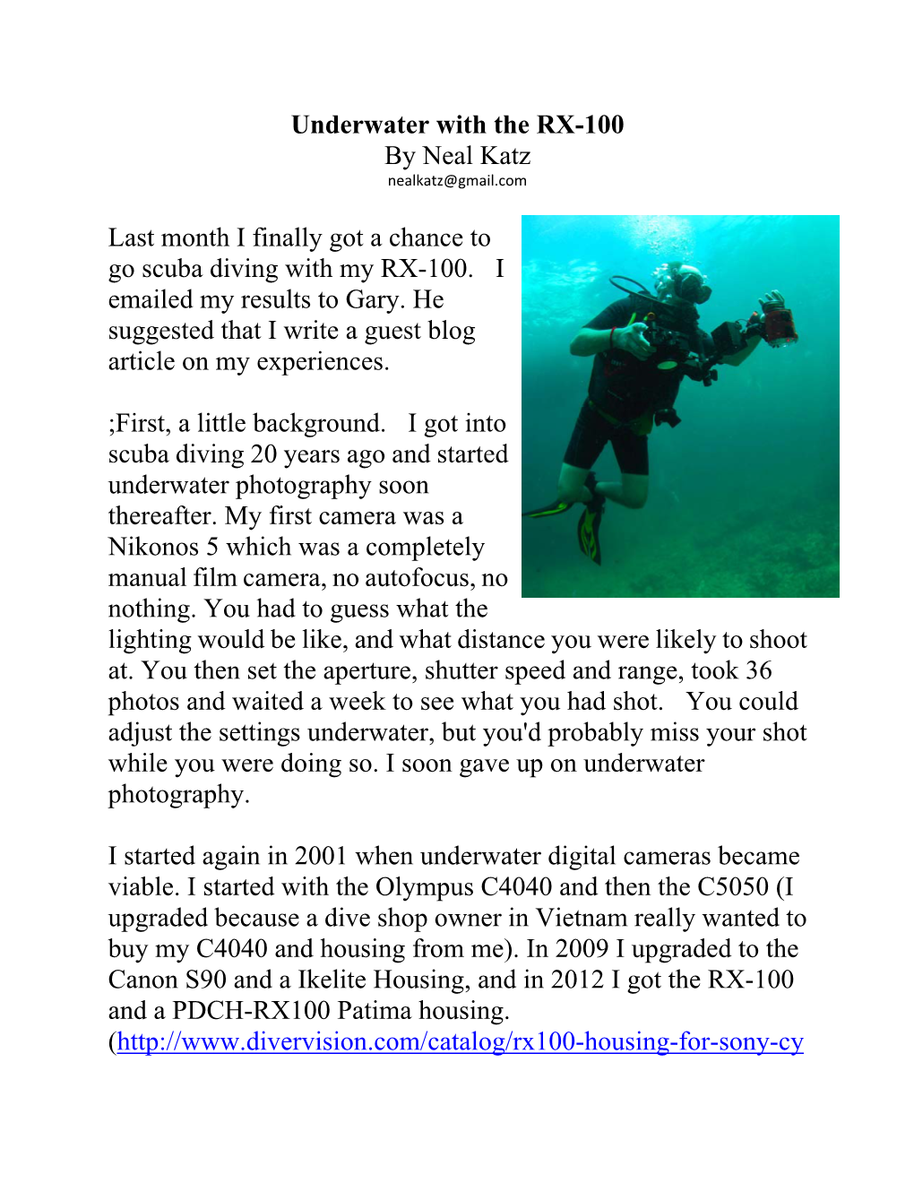 Underwater with the RX-100 by Neal Katz Nealkatz@Gmail.Com