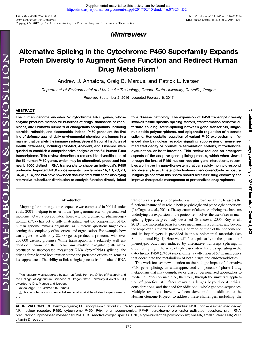 Alternative Splicing in the Cytochrome P450 Superfamily Expands Protein Diversity to Augment Gene Function and Redirect Human Drug Metabolism S