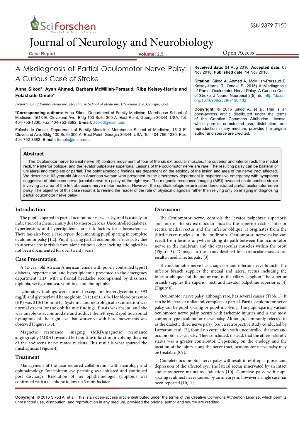 A Misdiagnosis of Partial Oculomotor Nerve Palsy:A Curious Case of Stroke