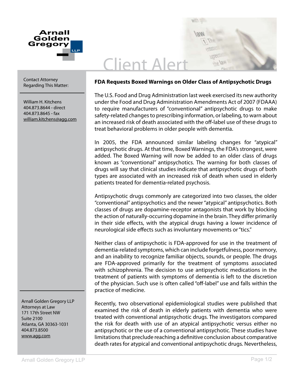 Client Alert Contact Attorney FDA Requests Boxed Warnings on Older Class of Antipsychotic Drugs Regarding This Matter: the U.S