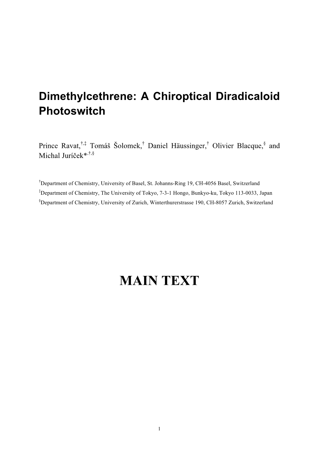 Dimethylcethrene: a Chiroptical Diradicaloid Photoswitch