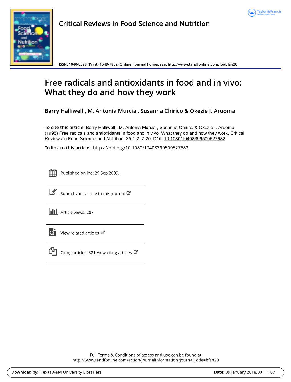 Free Radicals and Antioxidants in Food and in Vivo: What They Do and How They Work