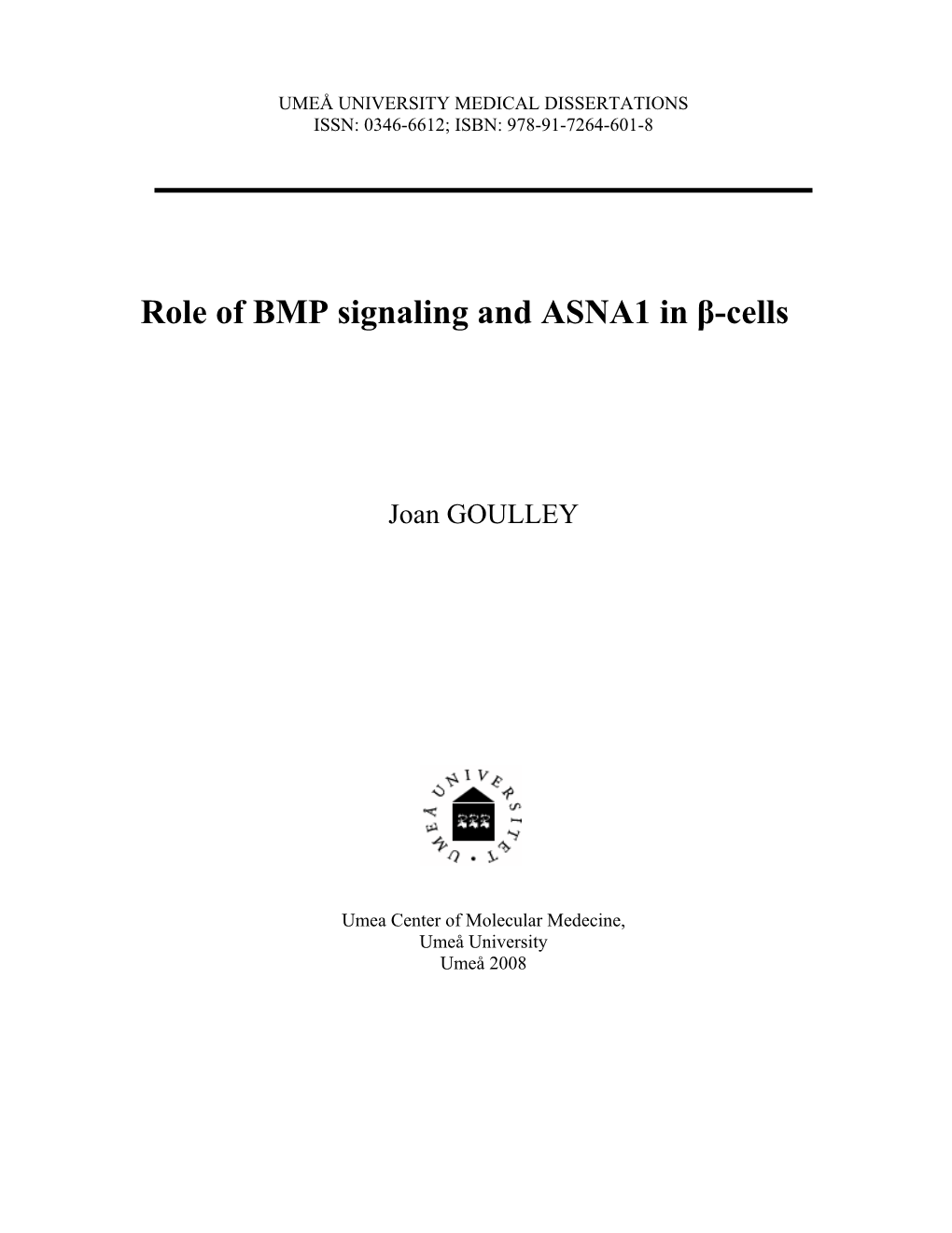 Role of BMP Signaling and ASNA1 in Β-Cells