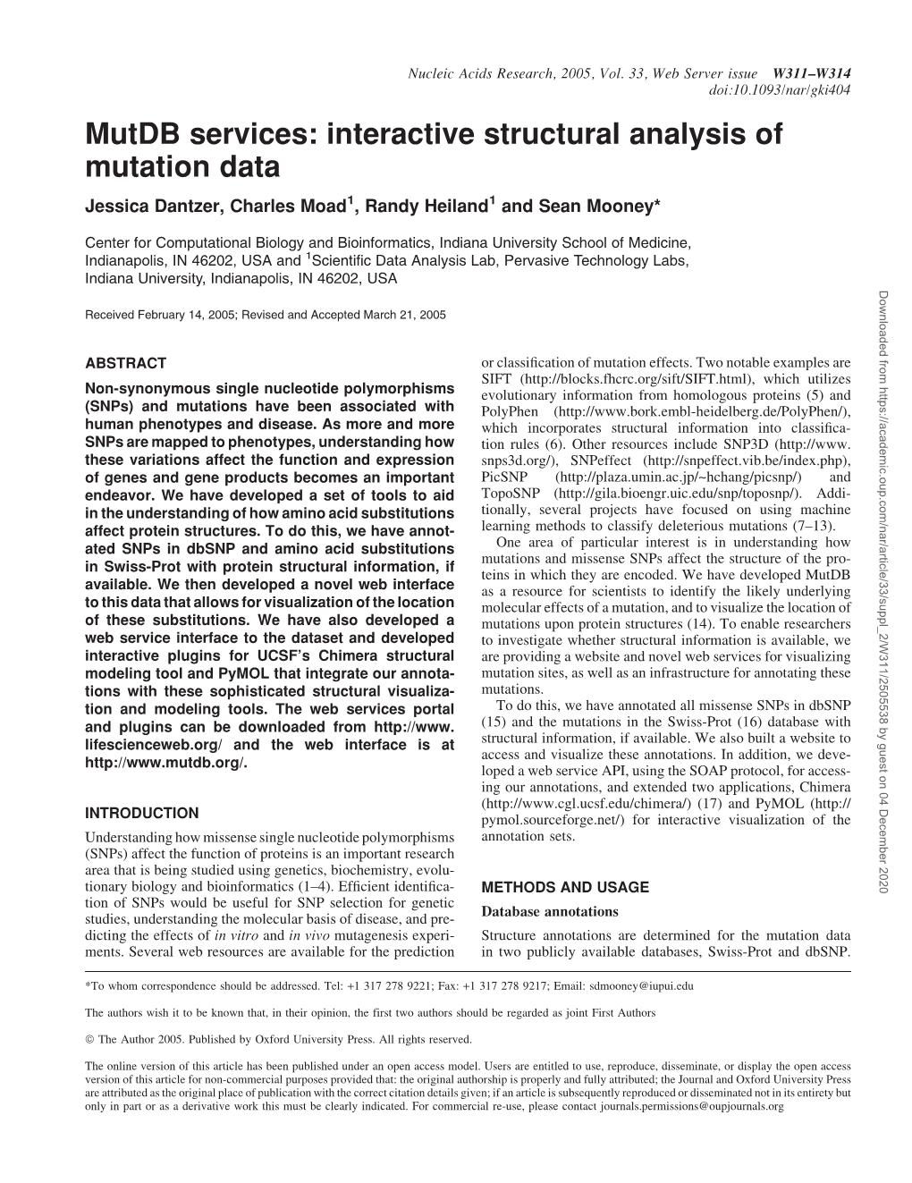 Mutdb Services: Interactive Structural Analysis of Mutation Data Jessica Dantzer, Charles Moad1, Randy Heiland1 and Sean Mooney*