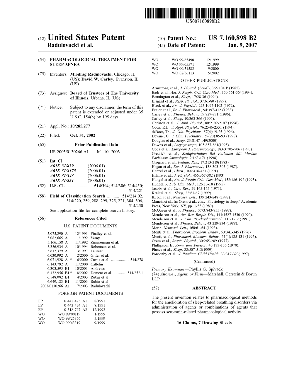 (12) United States Patent (10) Patent No.: US 7,160,898 B2 Radulovacki Et Al