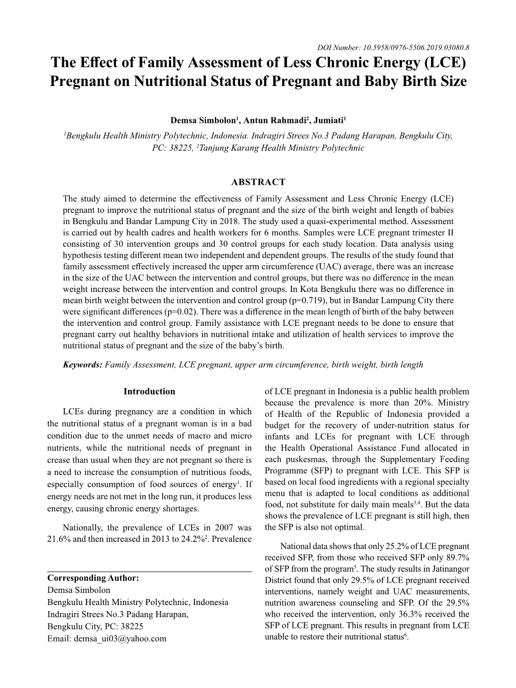 The Effect of Family Assessment of Less Chronic Energy (LCE) Pregnant on Nutritional Status of Pregnant and Baby Birth Size