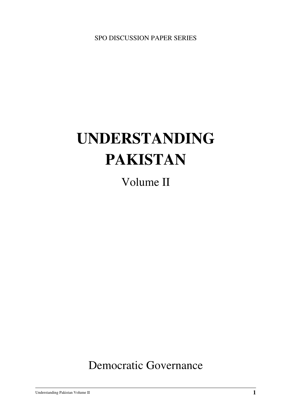 UNDERSTANDING PAKISTAN Volume II