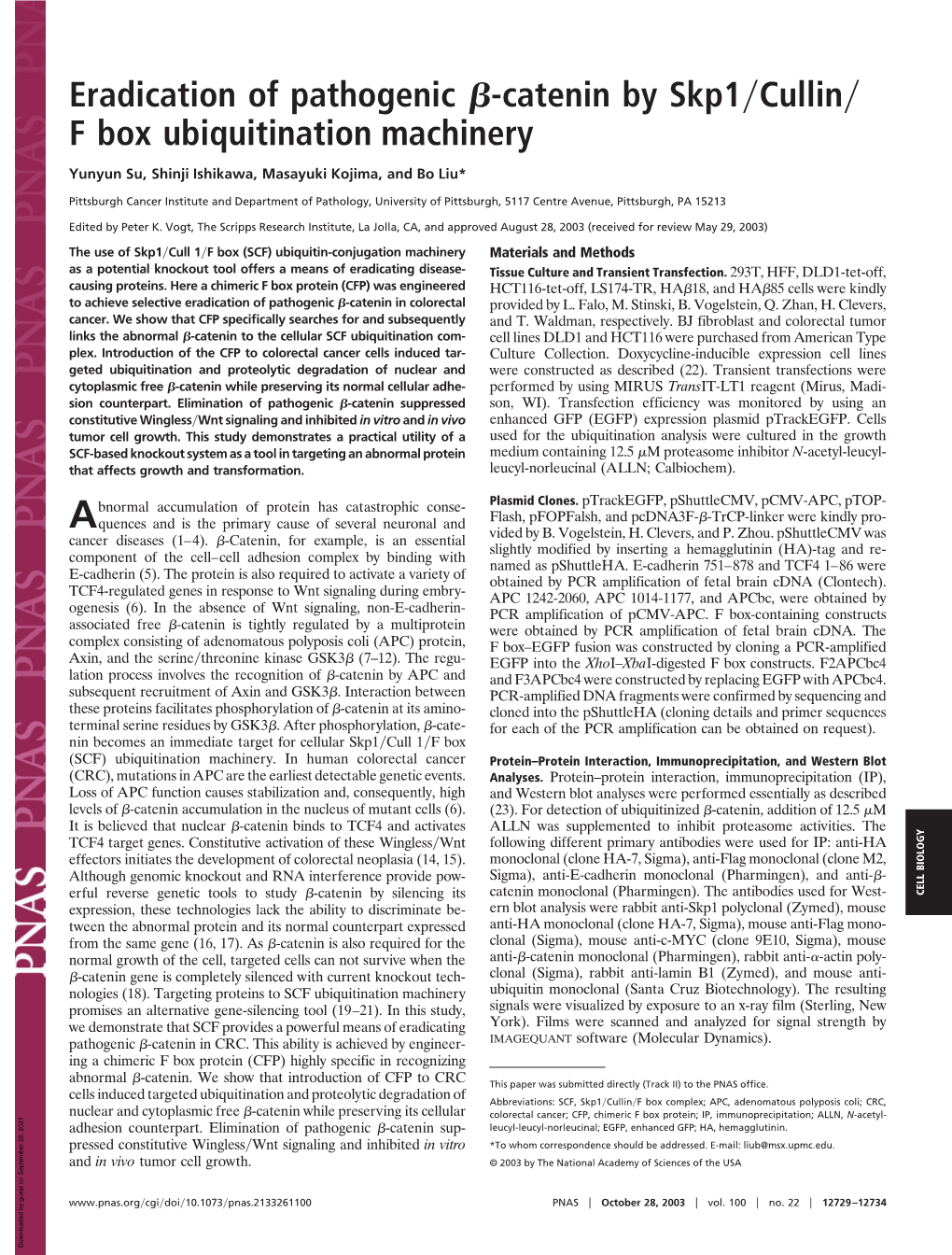 Eradication of Pathogenic ß-Catenin by Skp1 Cullin F Box Ubiquitination
