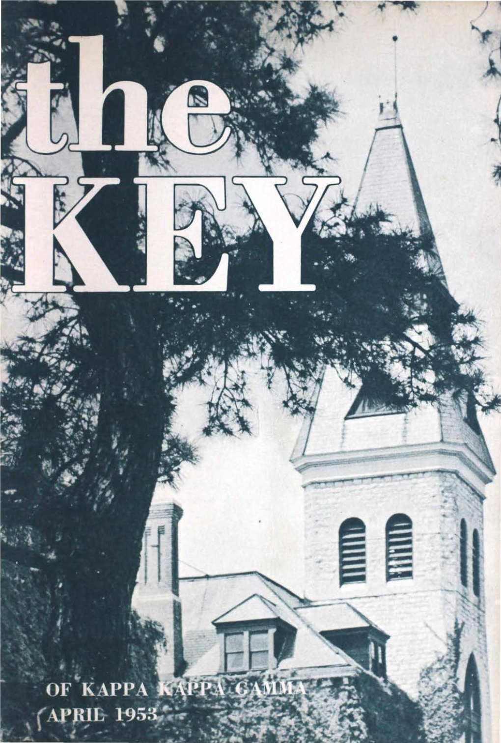 THE KEY VOL 70 NO 2 APR 1953.Pdf