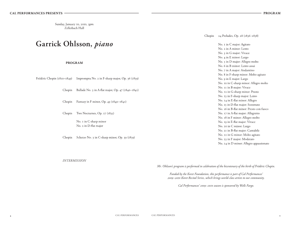 Garrick Ohlsson, Piano No