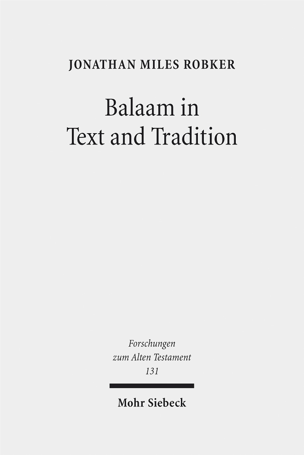 Balaam in Text and Tradition