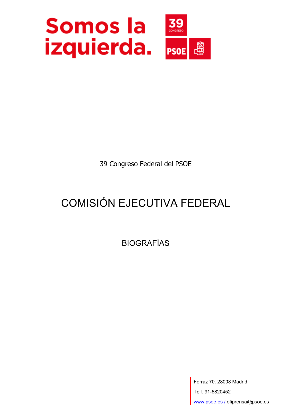 Biografías CEF 39º Congreso Federal PSOE