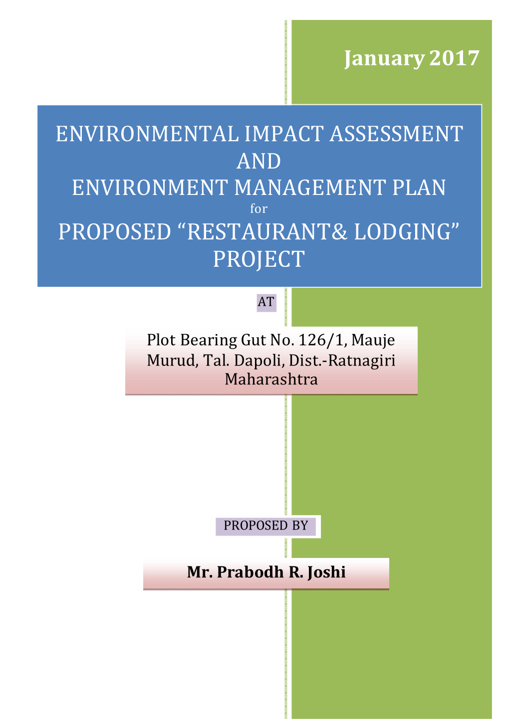 Proposed “Restaurant& Lodging” Project