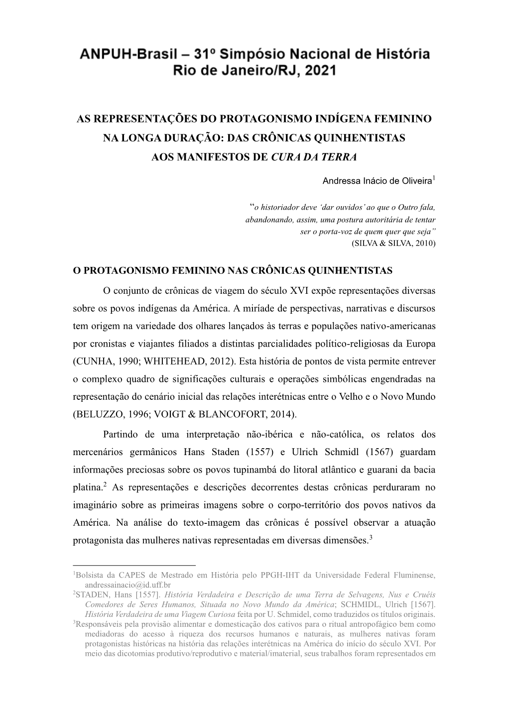 As Representações Do Protagonismo Indígena Feminino Na Longa Duração: Das Crônicas Quinhentistas Aos Manifestos De Cura Da Terra