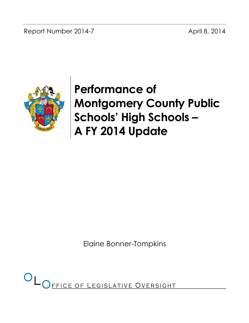 Performance of Montgomery County Public Schools' High Schools – A