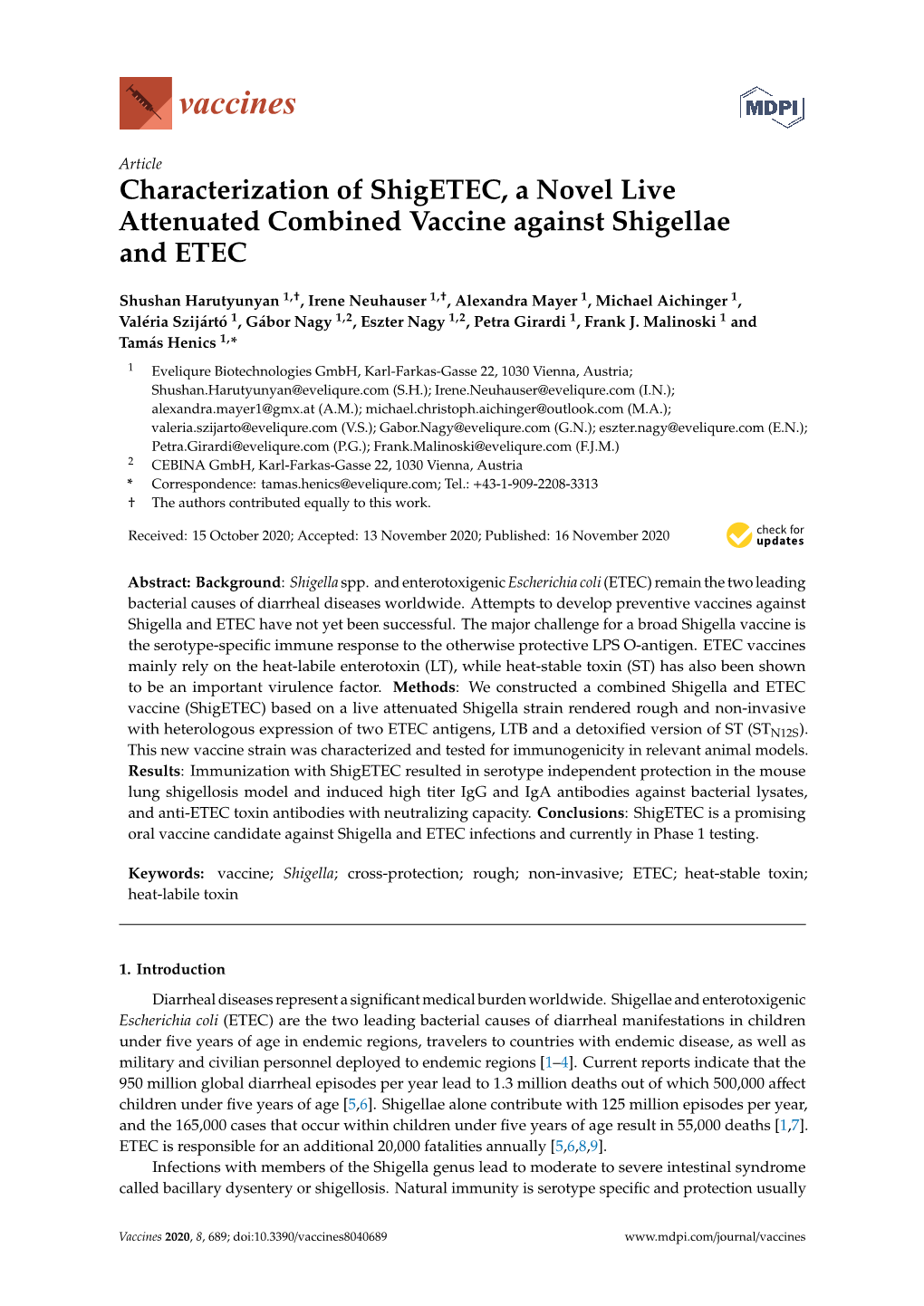 Characterization of Shigetec, a Novel Live Attenuated Combined Vaccine Against Shigellae and ETEC