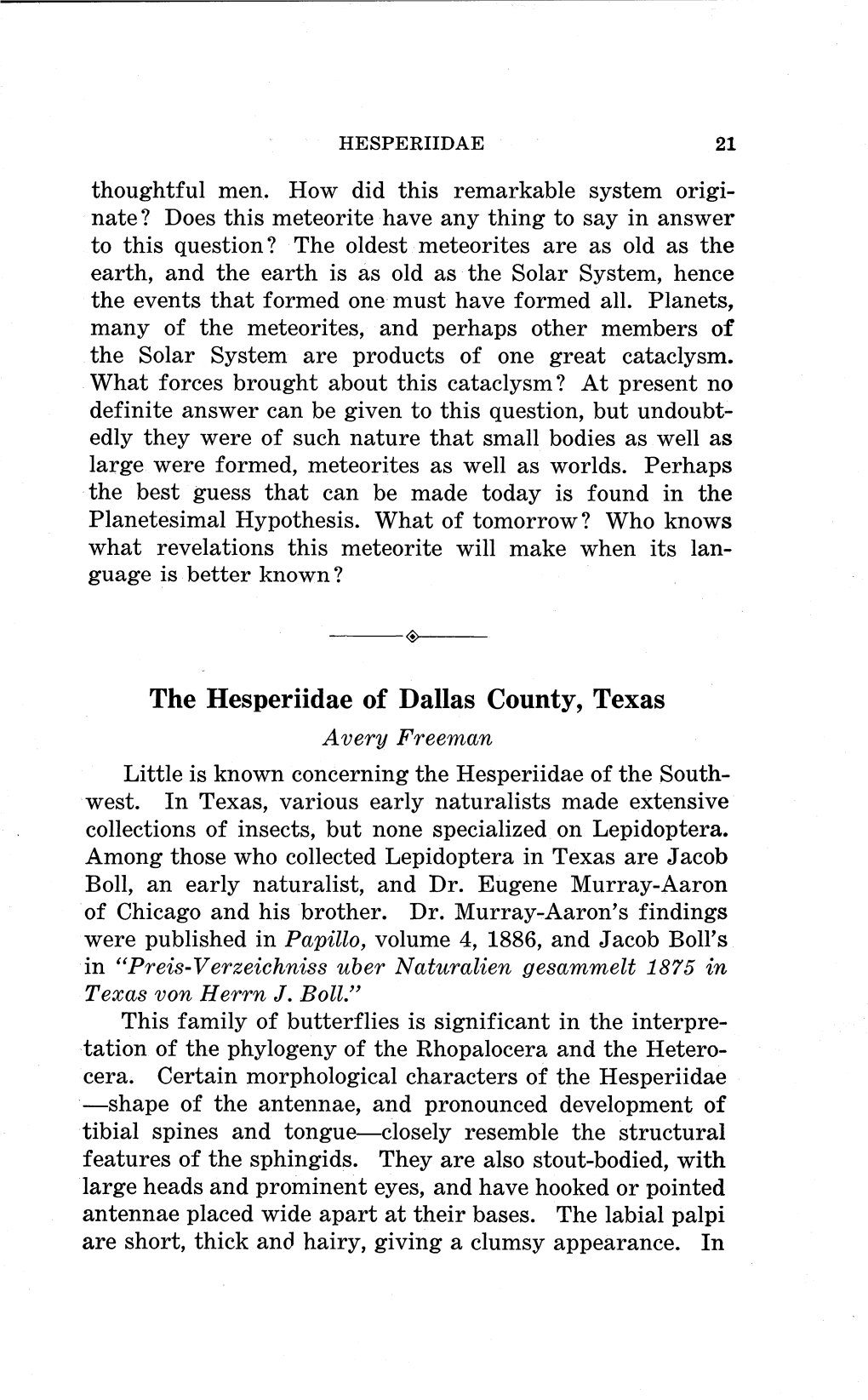 The Hesperiidae of Dallas County, Texas a Very Freeman Little Is Known Concerning the Hesperiidae of the South­ West