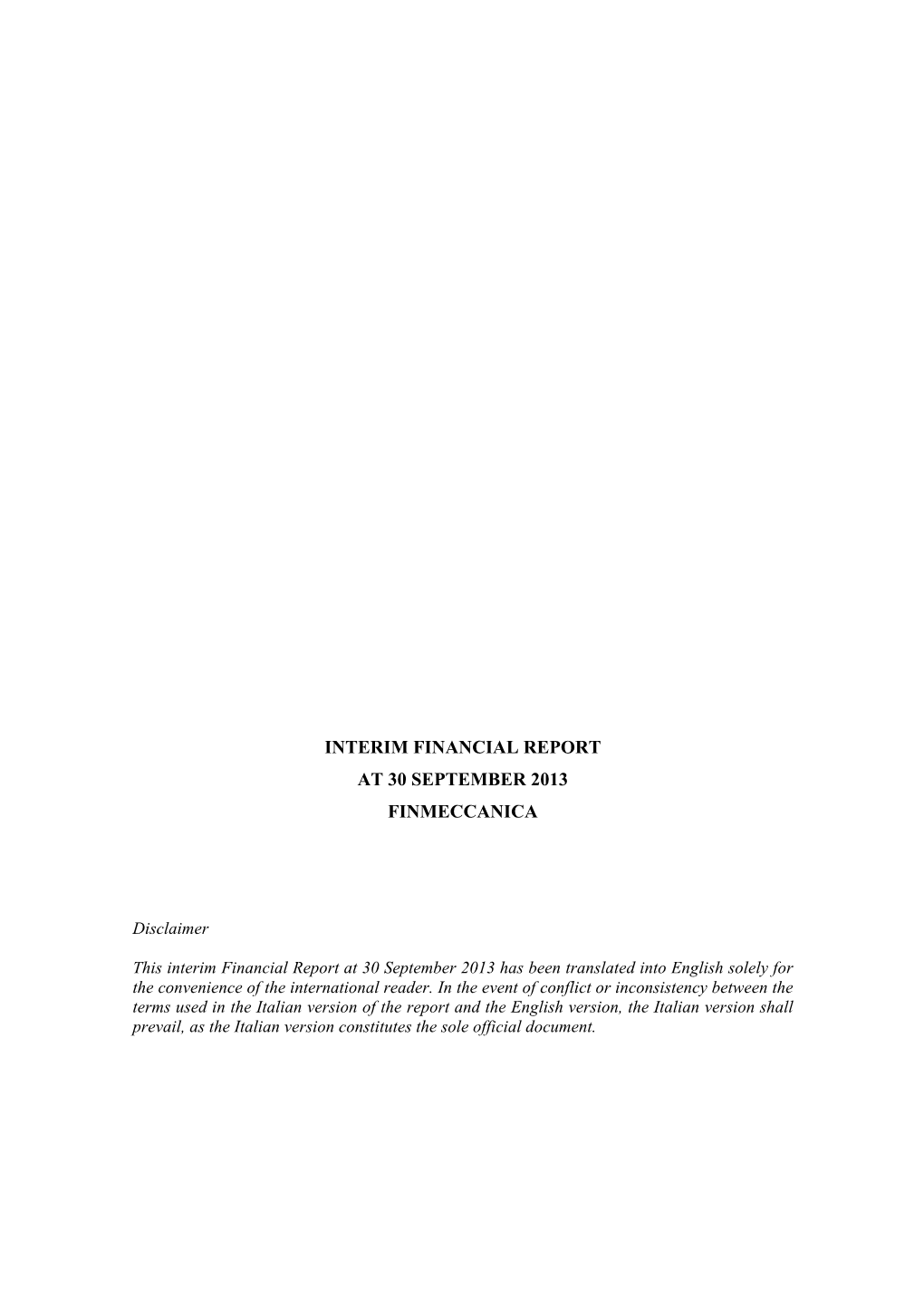 Interim Financial Report at 30 September 2013 Finmeccanica