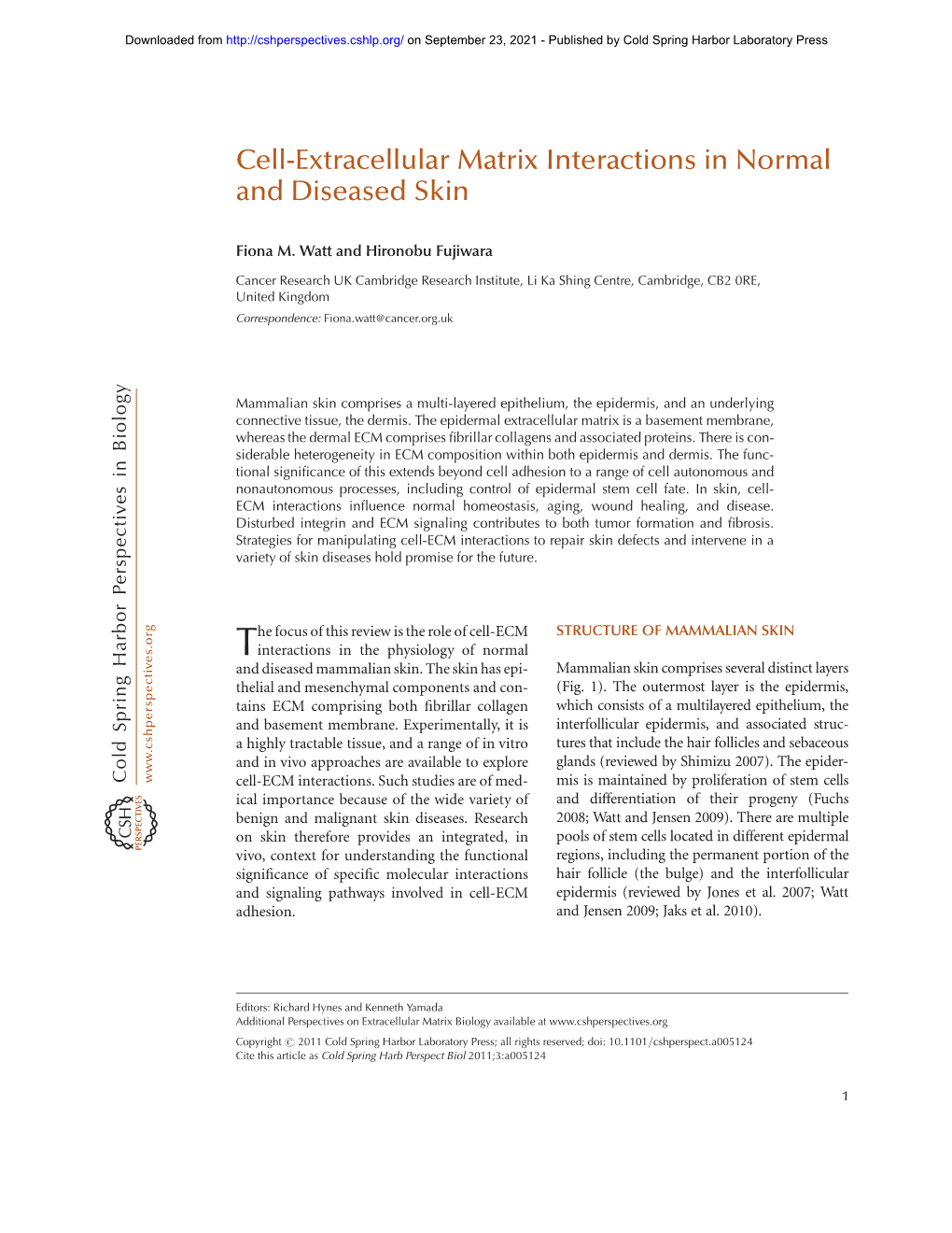 Cell-Extracellular Matrix Interactions in Normal and Diseased Skin