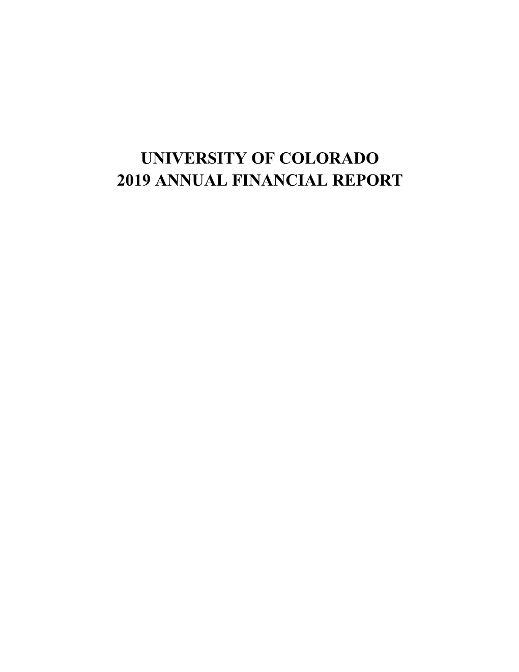 University of Colorado 2019 Annual Financial Report